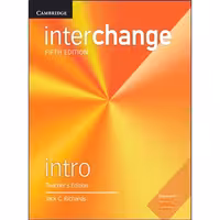 Interchange Intro Fifth Edition Teacher’s Book