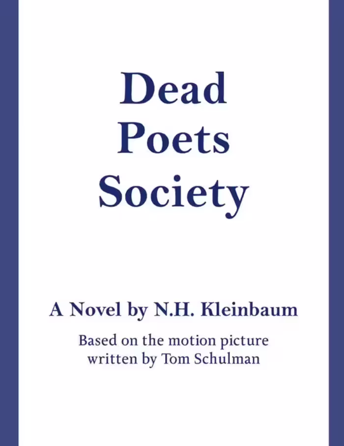 Dead Poet Society – N.H. Kleinbaum انجمن شاعران مرده نسخه انگلیسی – ان.اچ. کلین‌بام