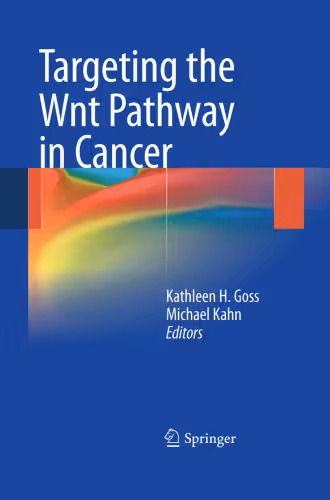 خرید و دانلود نسخه کامل کتاب Targeting the Wnt Pathway in Cancer