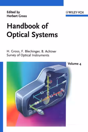 خرید و دانلود نسخه کامل کتاب Handbook of Optical Systems, Volume 4: Survey of Optical Instruments