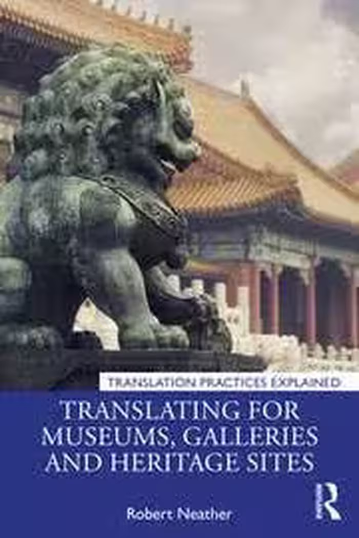 کتاب Translating for Museums Galleries and Heritage Sites