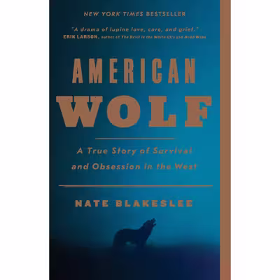 کتاب American Wolf اثر Nate Blakeslee انتشارات Random House, Inc.