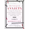 کتاب The Concept of Anxiety اثر S&amp;oslash;ren Kierkegaard and Alastair Hannay انتشارات Liveright