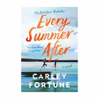 Every Summer After – Carley Fortune