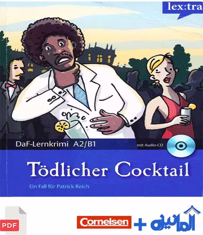 دانلود PDF داستان آلمانی Tödlicher Cocktail (سطح A2 و B1)