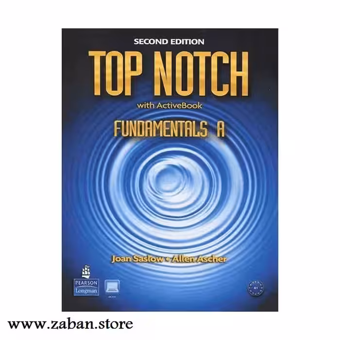 تاپ ناچ فاندامنتال ویرایش دوم Top Notch Fundamentals A 2nd Edition