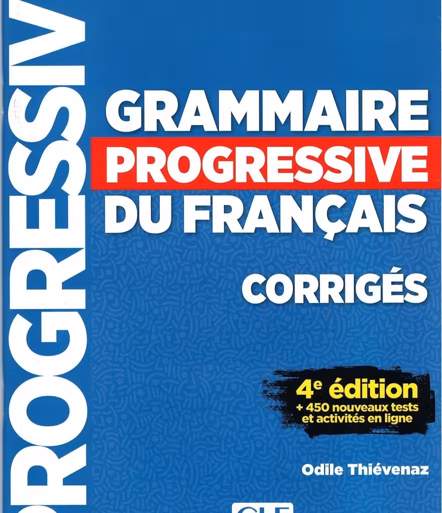 کتاب گرامر پروگرسیو فرانسه Grammaire Progressive Du Francais A2 B1 - Intermediaire - 4ed  Corriges CD