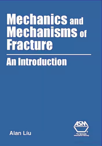 خرید و دانلود نسخه کامل کتاب Mechanics and Mechanisms of Fracture: An Introduction