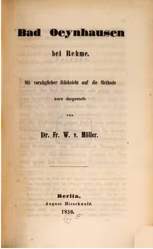 خرید و دانلود نسخه کامل کتاب Bad Oeynhausen bei Rehme. Mit vorzüglicher Rücksicht auf die Methode dargestellt