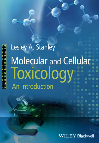 خرید و دانلود نسخه کامل کتاب Molecular and cellular toxicology : an introduction