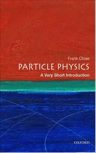 خرید و دانلود نسخه کامل کتاب Particle Physics: A Very Short Introduction