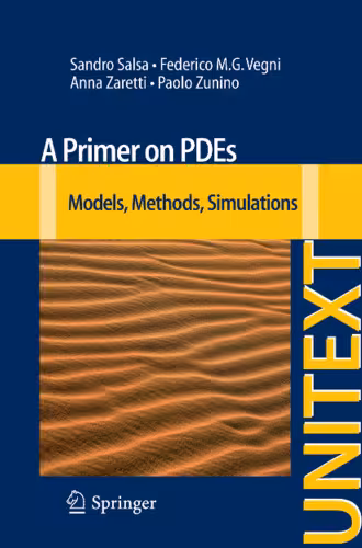 خرید و دانلود نسخه کامل کتاب A Primer on PDEs: Models, Methods, Simulations