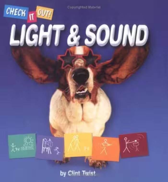 خرید و دانلود نسخه کامل کتاب Check It Out! Light &amp; Sound. Серия книг о законах физики для детей