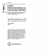 خرید و دانلود نسخه کامل کتاب The Hilton Symposium, 1993: Topics in Topology and Group Theory (Crm Proceedings and Lecture Notes)