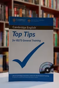 Top Tips for IELTS General Training