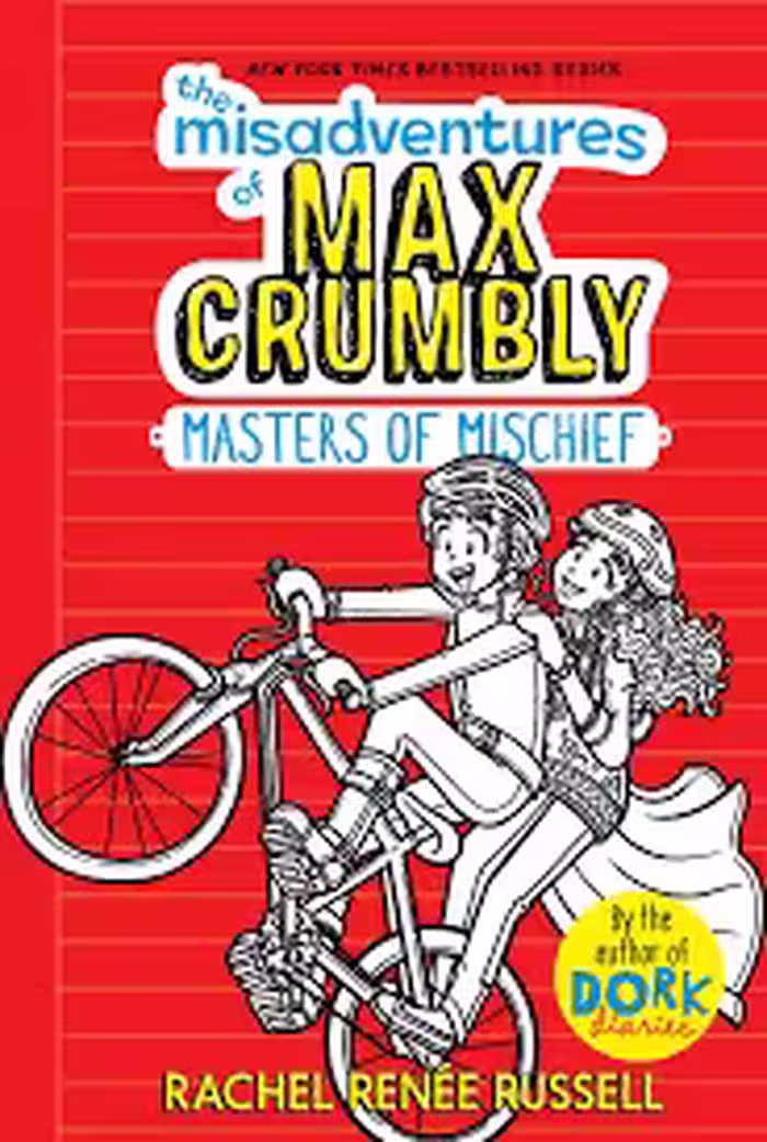 The Misadventures of Max Crumbly 3