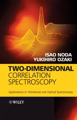 خرید و دانلود نسخه کامل کتاب Two-Dimensional Correlation Spectroscopy: Applications in Vibrational and Optical Spectroscopy
