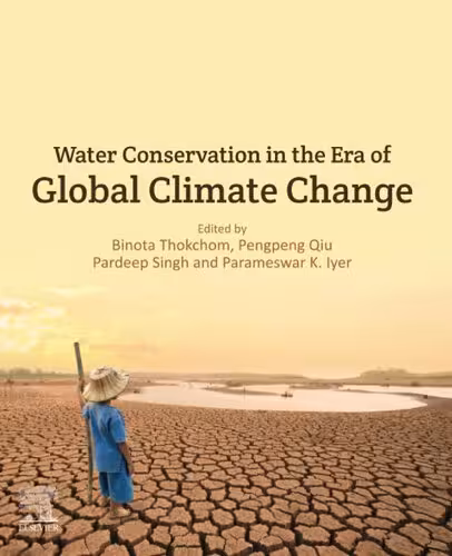 خرید و دانلود نسخه کامل کتاب Water Conservation in the Era of Global Climate Change