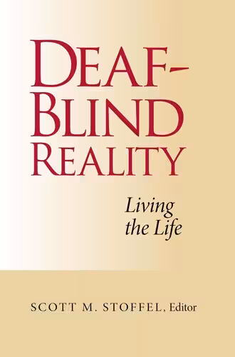 خرید و دانلود نسخه کامل کتاب Deaf-blind Reality: Living the Life
