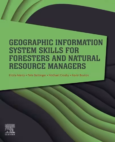 خرید و دانلود نسخه کامل کتاب Geographic Information System Skills for Foresters and Natural Resource Managers