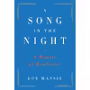 کتاب A Song in the Night اثر Robert Massie انتشارات Nan A. Talese