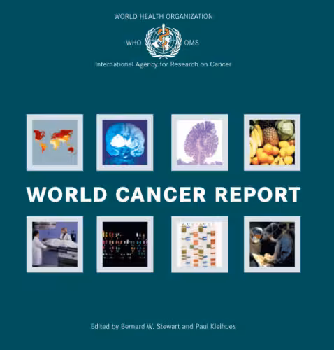 خرید و دانلود نسخه کامل کتاب World Cancer Report (International Agency for Research on Cancer Scientific Publications)