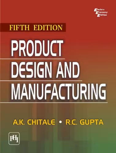 󾕇 دانلود کتاب Product Design And Manufacturing, 2013 - دانلود کتاب های دانشگاهی