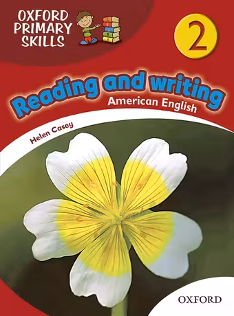 Oxford Primary Skills Reading and Writing 2 American