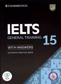 کتاب انگلیسی کمبریج آیلتس جنرال ترینینگ Cambridge IELTS 15 General Training