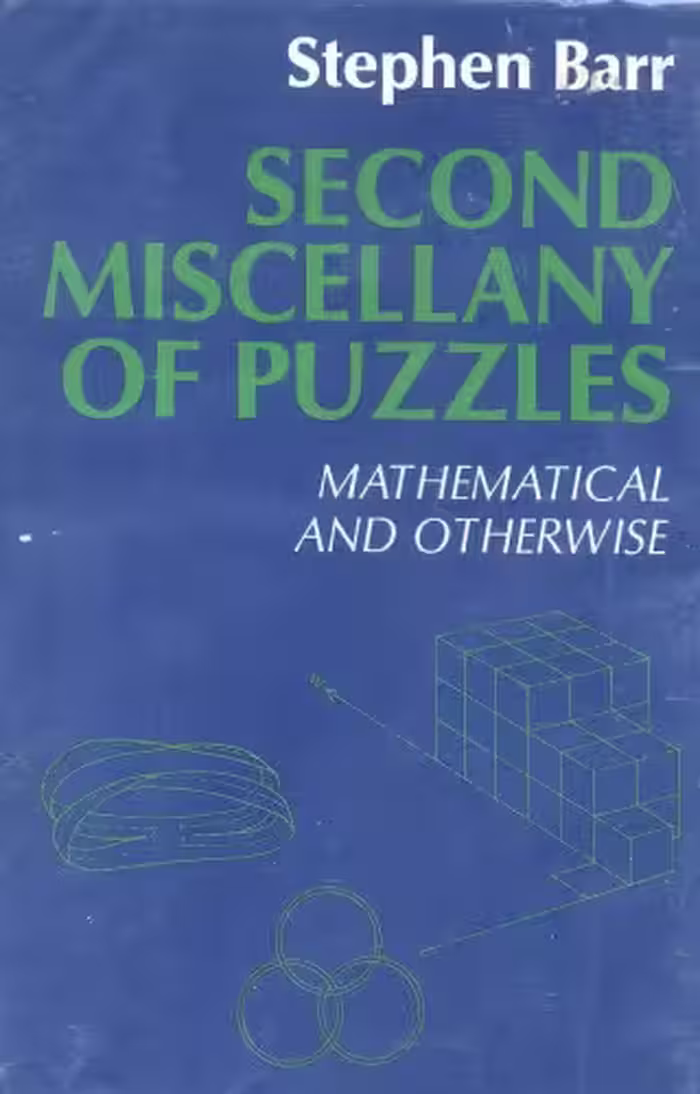 خرید و دانلود نسخه کامل کتاب Second Miscellany of Puzzles : Mathematical and Otherwise