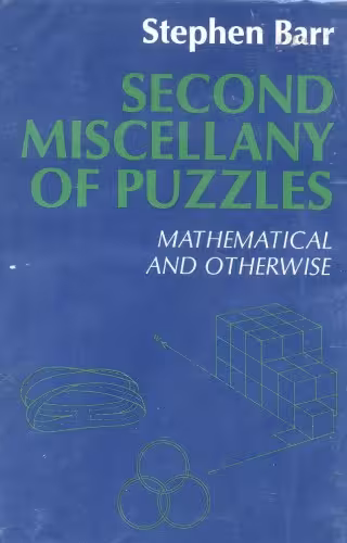 خرید و دانلود نسخه کامل کتاب Second Miscellany of Puzzles : Mathematical and Otherwise