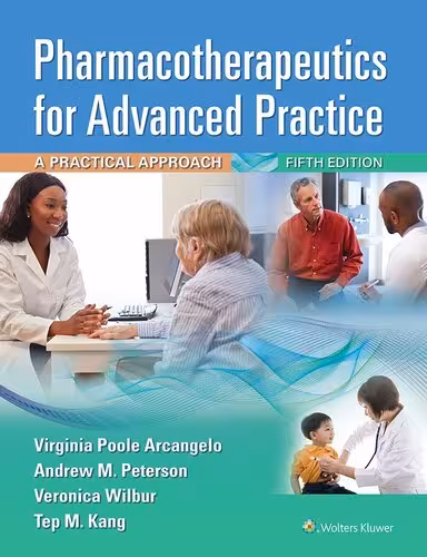 خرید و دانلود نسخه کامل کتاب Pharmacotherapeutics for Advanced Practice: A Practical Approach