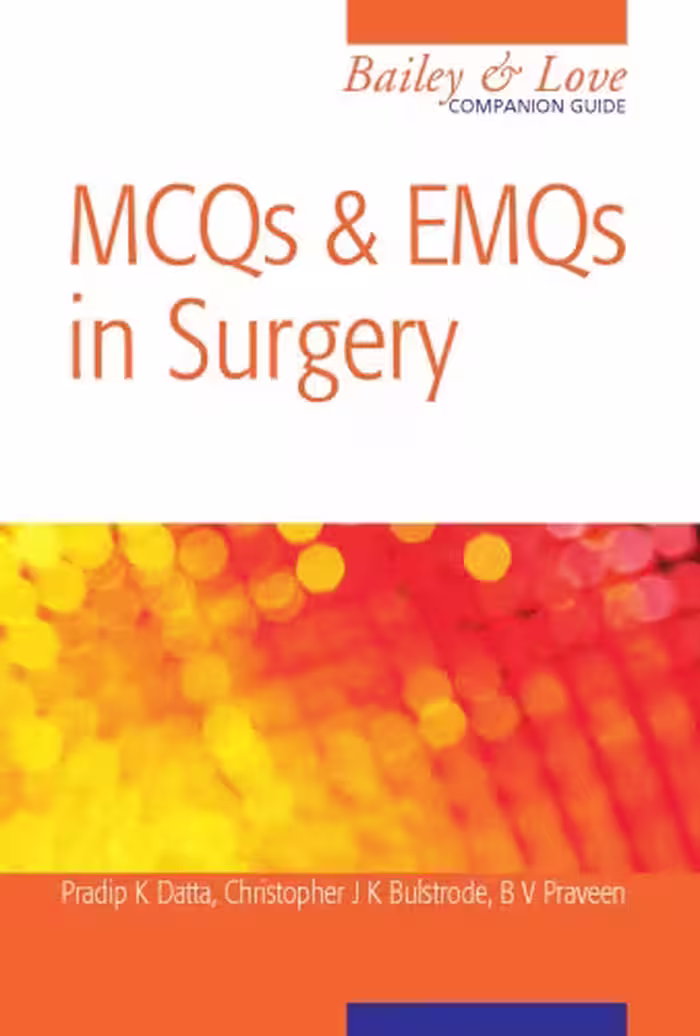 خرید و دانلود نسخه کامل کتاب MCQs and EMQs in Surgery A Bailey &amp; Love Companion Guide