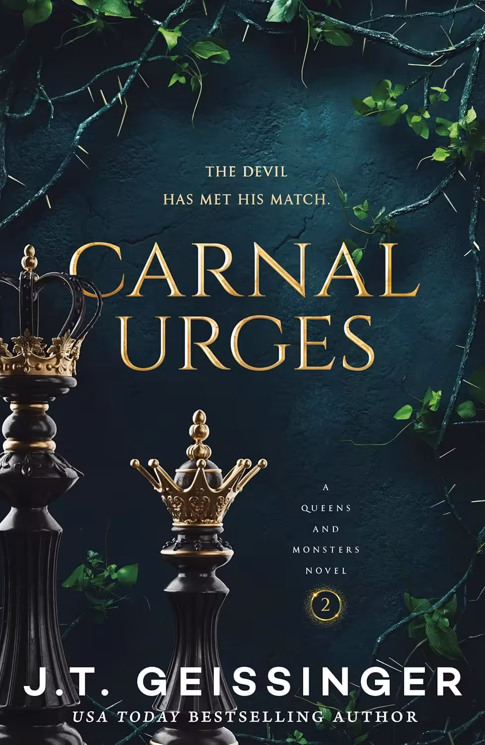 Carnal Urges (A Queens and Monsters Novel 2)
