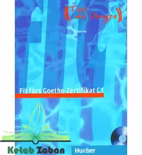 Fit furs Goethe Zertifikat C1کتاب