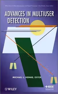 خرید و دانلود نسخه کامل کتاب Advances in Multiuser Detection (Wiley Series in Telecommunications and Signal Processing)