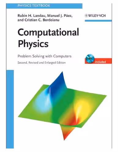 خرید و دانلود نسخه کامل کتاب Computational physics: problem solving with computers