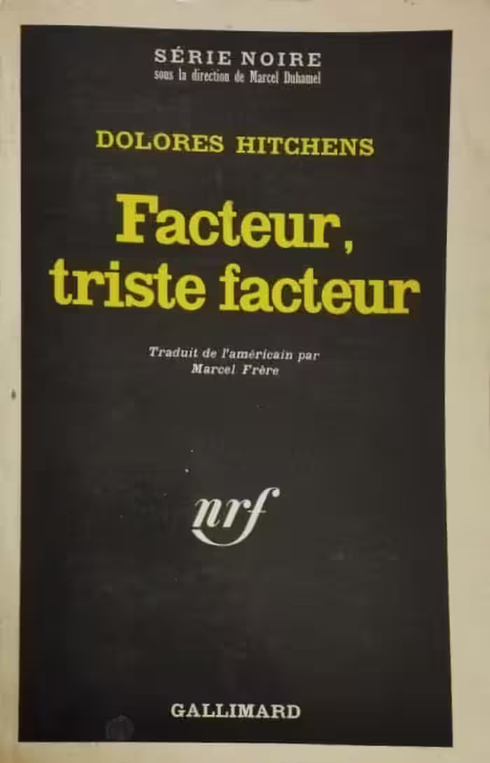 Facteur, triste facteur | Dolores Hitchens