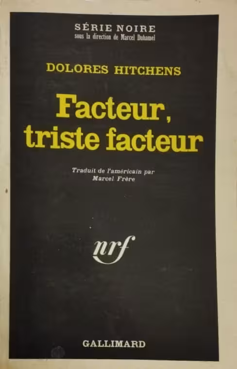 Facteur, triste facteur | Dolores Hitchens