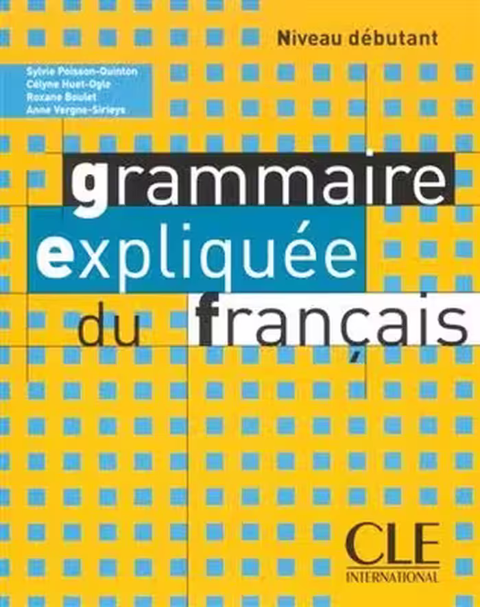کتاب زبان فرانسه گرامر اکسپلیکی Grammaire expliquee – debutant