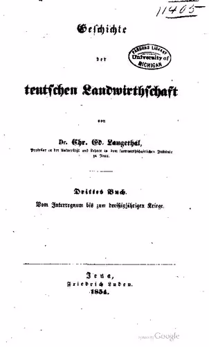 خرید و دانلود نسخه کامل کتاب Geschichte der teutschen [deutschen] Landwirthschaft [Landwirtschaft / Vom Interregnum bis zum Dreißigjährigen Kriege