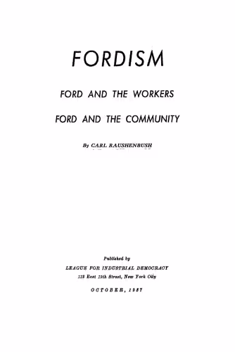 خرید و دانلود نسخه کامل کتاب Fordism: Ford and the workers, Ford and the community