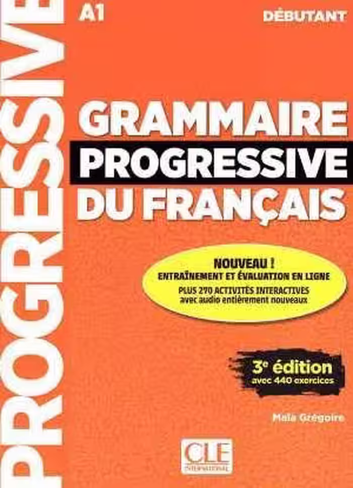 کتاب گرامر پروگرسیو فرانسه Grammaire Progressive Du Francais A1 – Debutant – 3rd