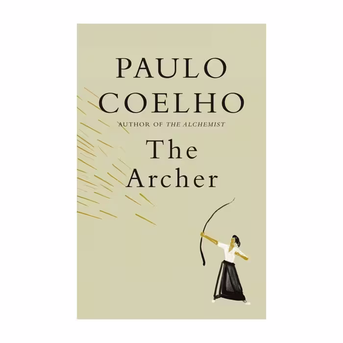 The Archer – Paulo Coelho