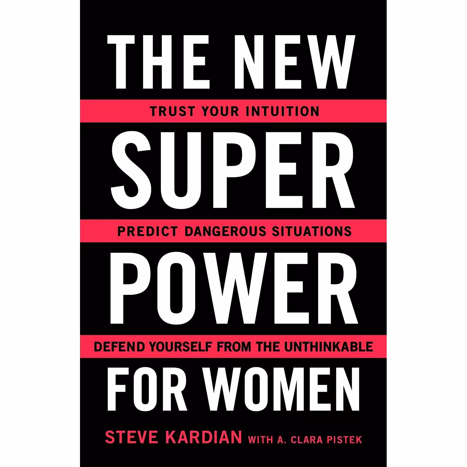 کتاب The New Superpower for Women اثر جمعی از نویسندگان انتشارات Atria Books