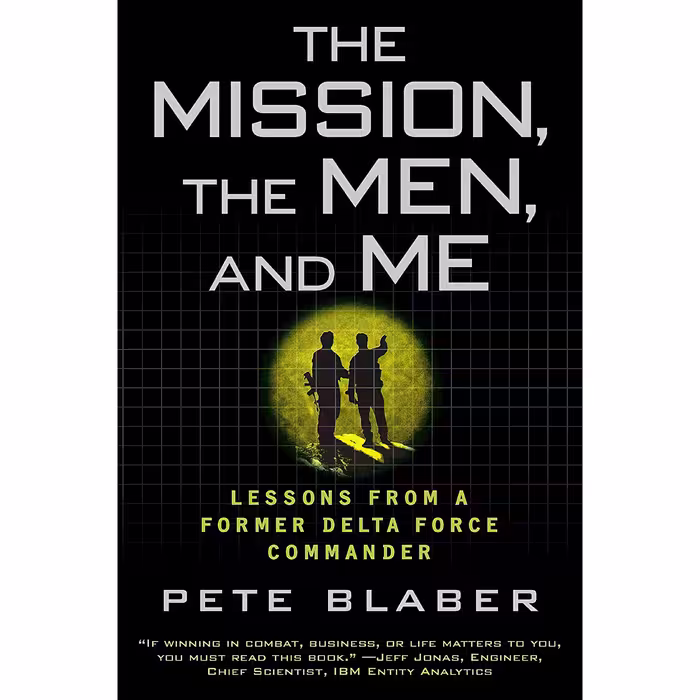 کتاب The Mission, the Men, and Me اثر Pete Blaber انتشارات Dutton Caliber