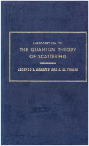 خرید و دانلود نسخه کامل کتاب Introduction to the Quantum Theory of Scattering