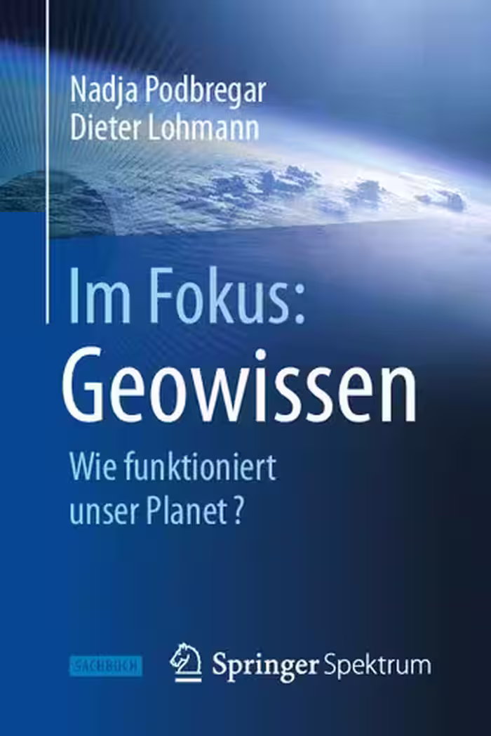 خرید و دانلود نسخه کامل کتاب Im Fokus: Geowissen: Wie funktioniert unser Planet?