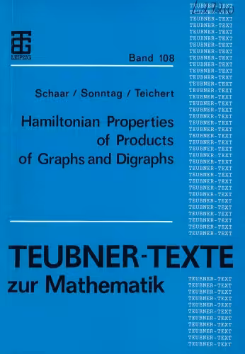 خرید و دانلود نسخه کامل کتاب Hamiltonian properties of products of graphs and digraphs