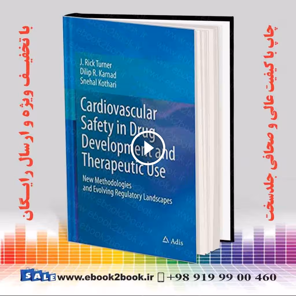 Cardiovascular Safety in Drug Development and Therapeutic Use